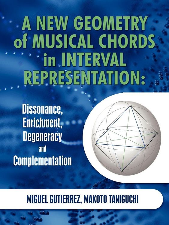 Produktbild: A New Geometry of Musical Chords in Interval Representation