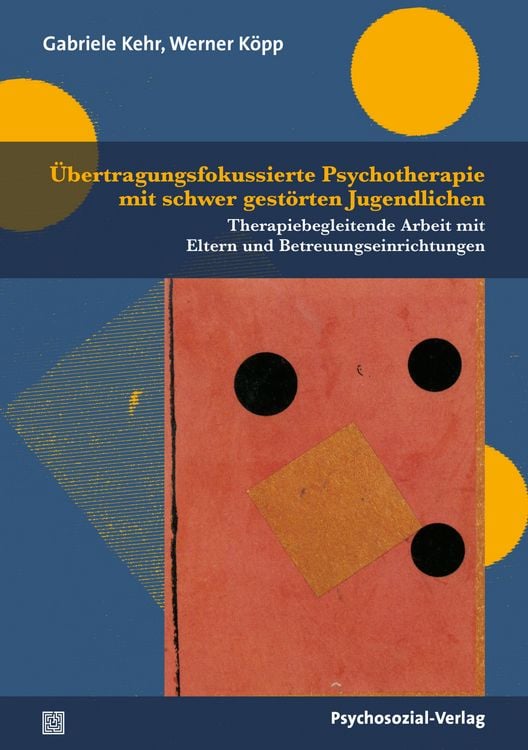 Produktbild: &Uuml;bertragungsfokussierte Psychotherapie mit schwer gest&ouml;rten Jugendlichen