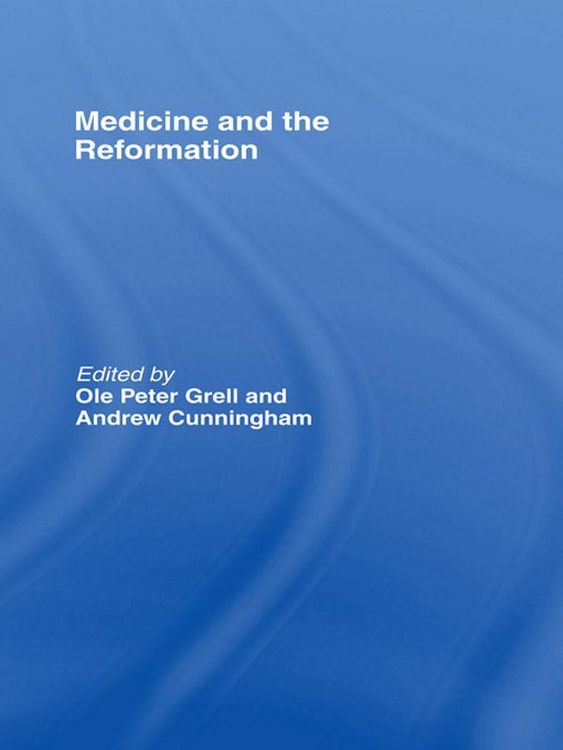 Produktbild: Medicine and the Reformation