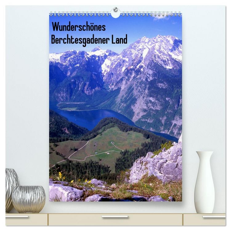 Produktbild: Wundersch&ouml;nes Berchtesgadener Land (hochwertiger Premium Wandkalender 2026 DIN A2 hoch), Kunstdruck in Hochglanz