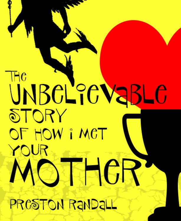 Produktbild: The Unbelievable Story of How I Met Your Mother