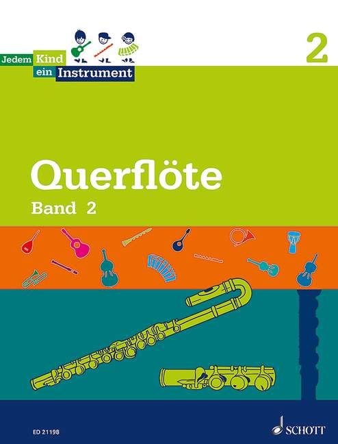 Flöte Band 2 - Jedem Kind ein Instrument