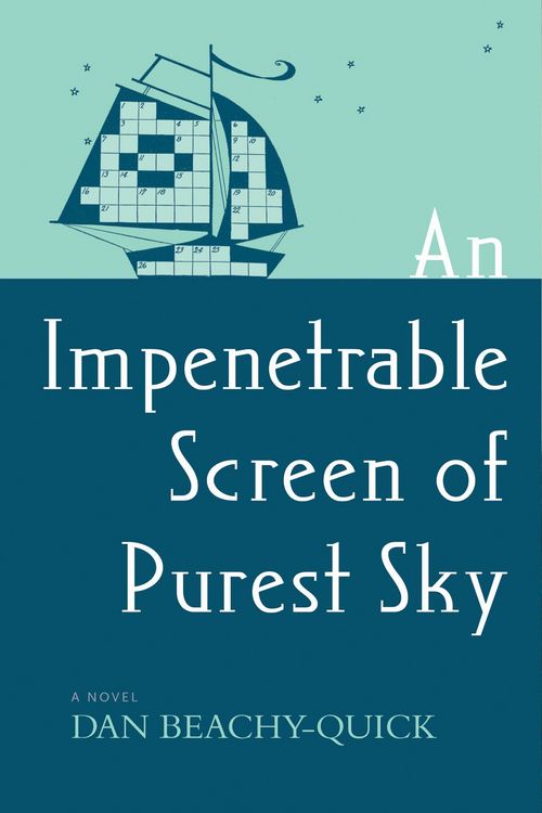 Produktbild: An Impenetrable Screen of Purest Sky