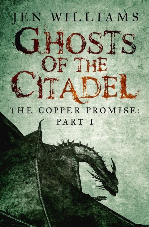 Produktbild: Ghosts of the Citadel (The Copper Promise: Part I)