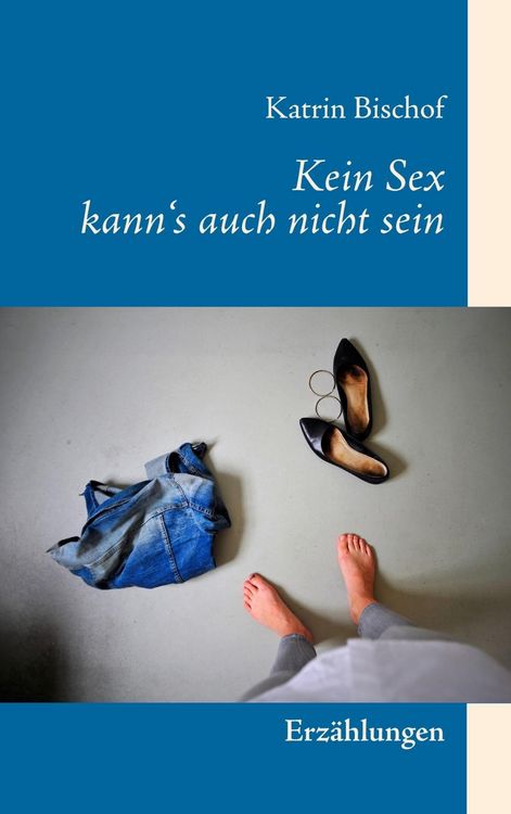 Produktbild: Kein Sex kann's auch nicht sein