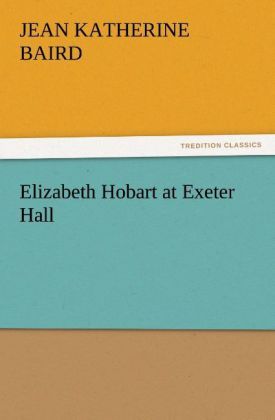 Produktbild: Elizabeth Hobart at Exeter Hall