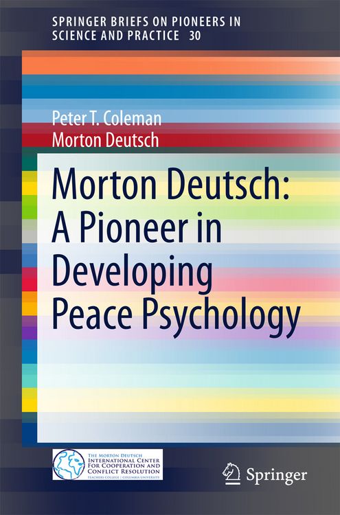 Produktbild: Morton Deutsch: A Pioneer in Developing Peace Psychology