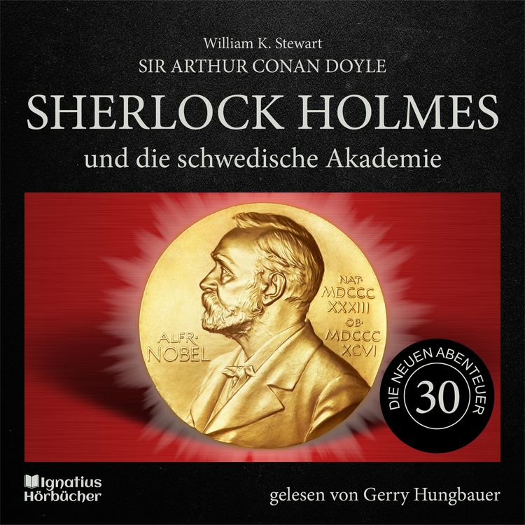 Produktbild: Sherlock Holmes und die schwedische Akademie (Die neuen Abenteuer, Folge 30)
