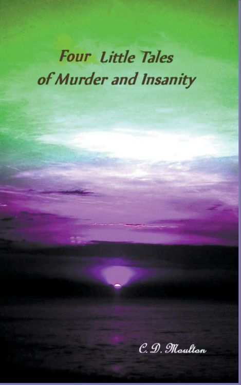 Produktbild: Four Little Tales of Insanity and Murder