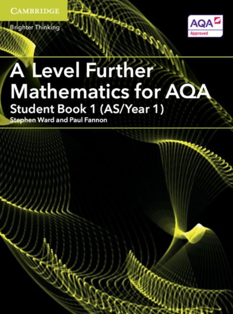 Produktbild: A Level Further Mathematics for Aqa Student Book 1 (As/Year 1)