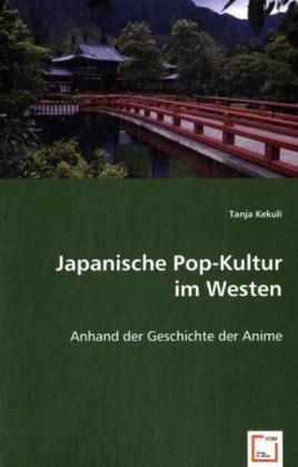 Produktbild: Kekuli, T: Japanische Pop-Kultur im Westen