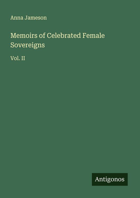 Produktbild: Memoirs of Celebrated Female Sovereigns