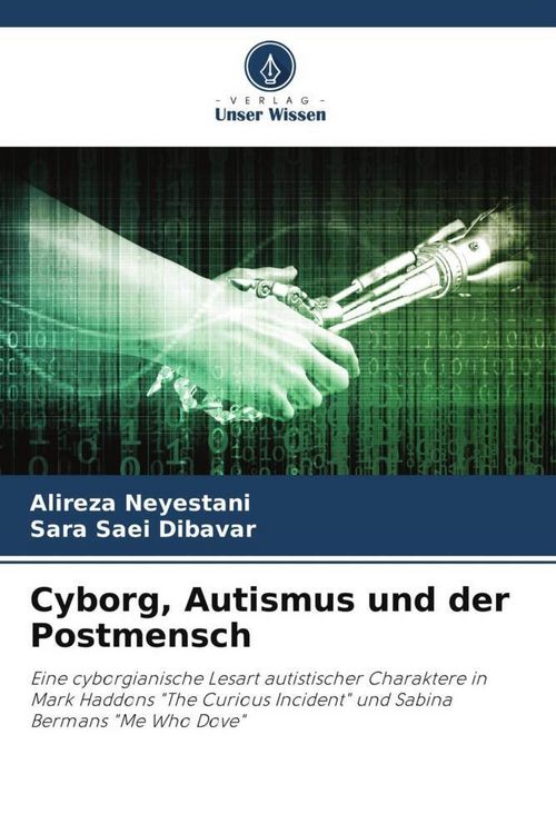 Produktbild: Cyborg, Autismus und der Postmensch