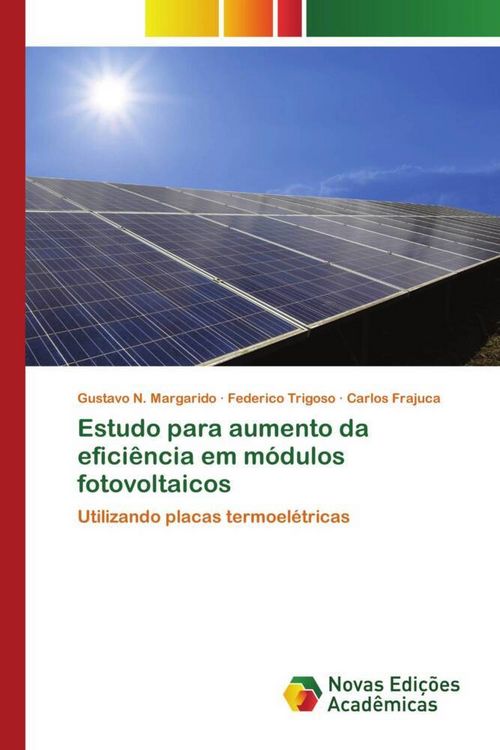 Produktbild: Estudo para aumento da efici&ecirc;ncia em m&oacute;dulos fotovoltaicos