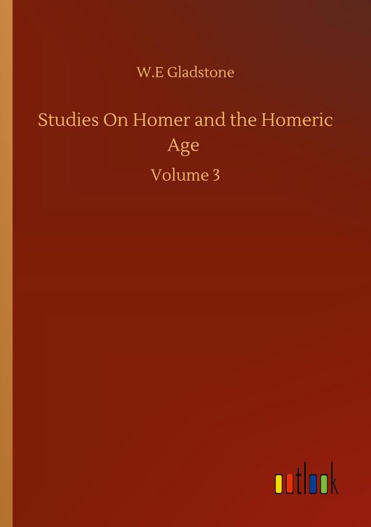 Produktbild: Studies On Homer and the Homeric Age
