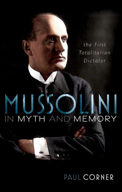 Produktbild: Mussolini in Myth and Memory