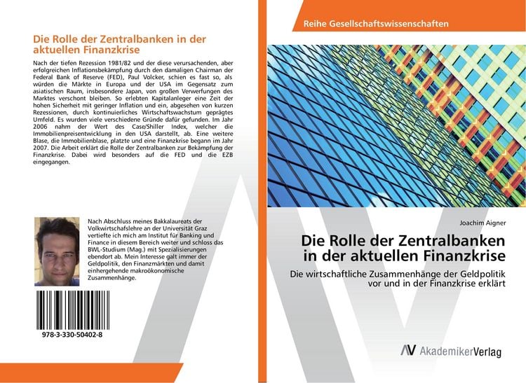 Produktbild: Die Rolle der Zentralbanken in der aktuellen Finanzkrise