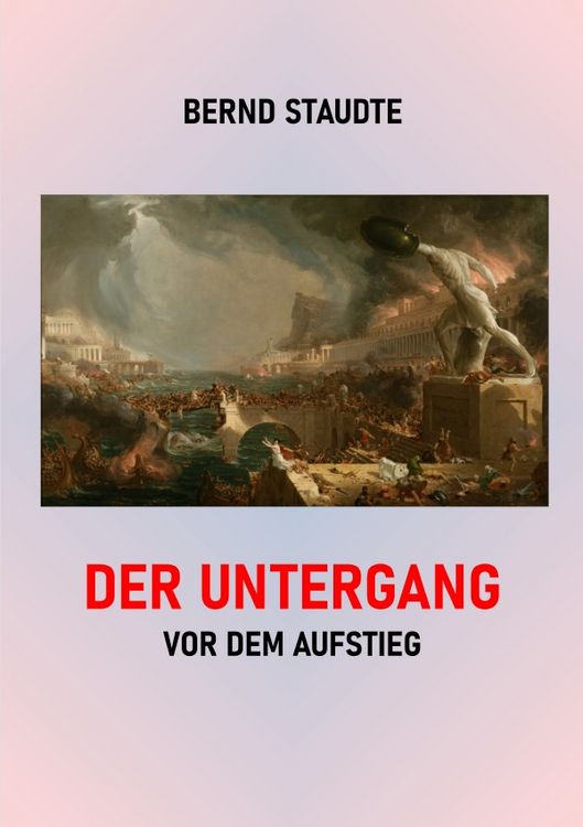 Produktbild: Der Untergang vor dem Aufstieg