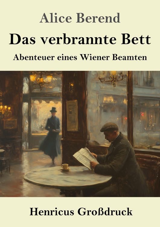 Produktbild: Das verbrannte Bett (Gro&szlig;druck)