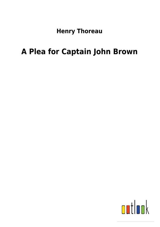 Produktbild: A Plea for Captain John Brown