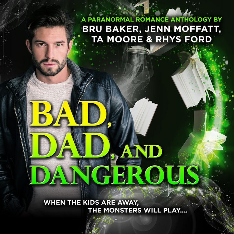 Produktbild: Bad, Dad, and Dangerous (Unabridged)