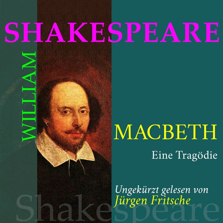 Produktbild: William Shakespeare: Macbeth. Eine Trag&ouml;die