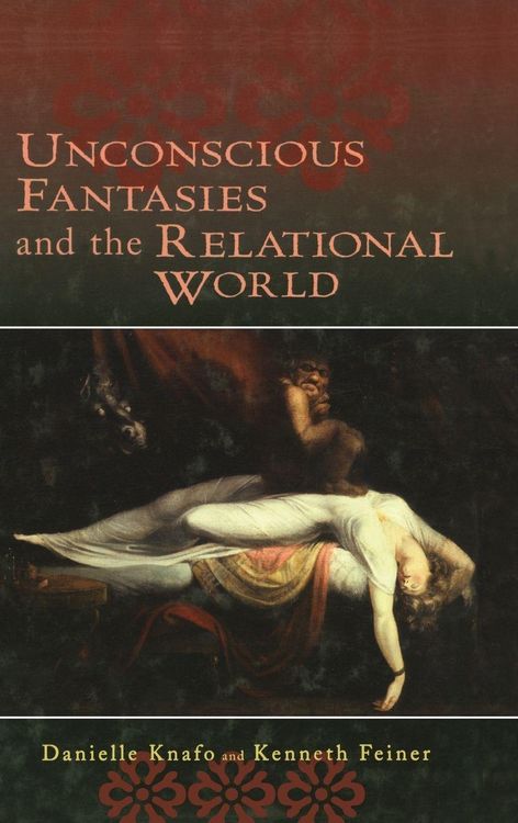 Produktbild: Unconscious Fantasies and the Relational World