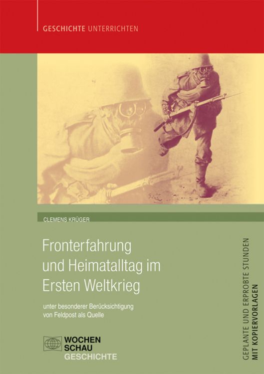 Produktbild: Fronterfahrung und Heimatalltag im Ersten Weltkrieg