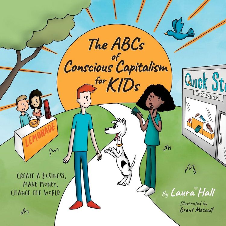 Produktbild: The ABCs of Conscious Capitalism for KIDs