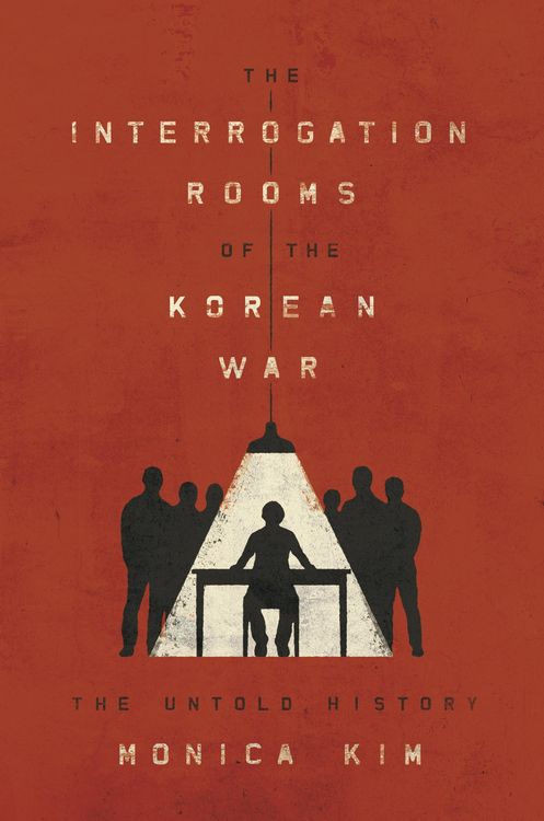 Produktbild: The Interrogation Rooms of the Korean War