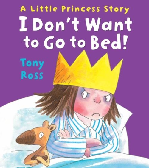 Produktbild: Ross, T: I Don't Want to Go to Bed!