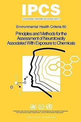 Produktbild: Principles and Methods for the Assessment of Neurotoxicity Associated with Exposure to Chemicals