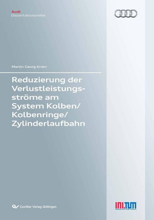 Produktbild: Reduzierung der Verlustleistungsstr&ouml;me am System Kolben/Kolbenringe/Zylinderlaufbahn