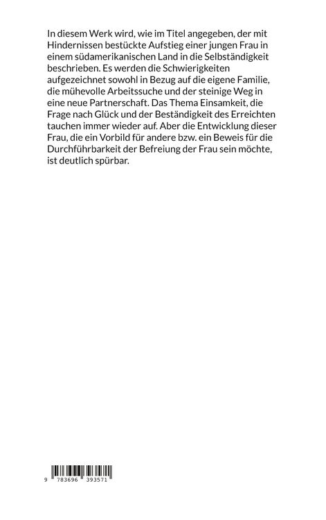 Produktbild: Die Leiden einer jungen Frau auf dem Wege in die Unabh&auml;ngigkeit