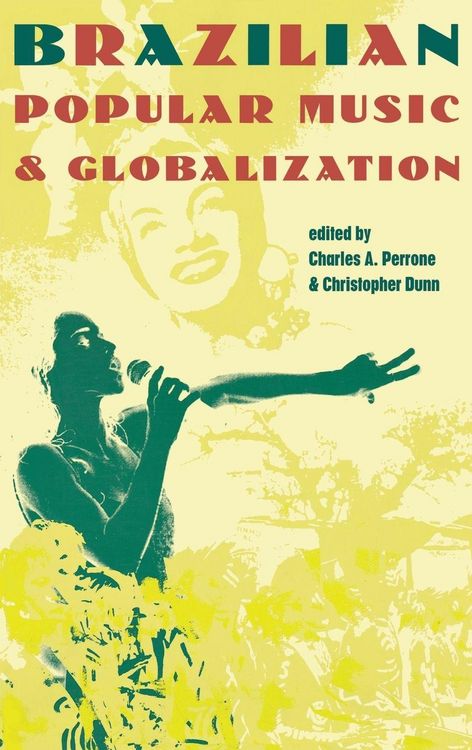 Produktbild: Brazilian Popular Music and Globalization