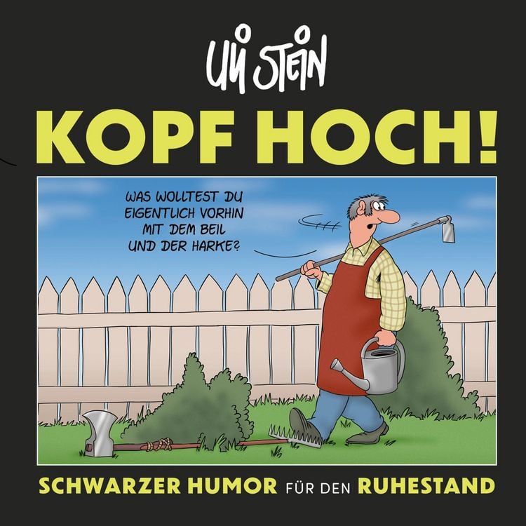 Produktbild: Kopf hoch! Schwarzer Humor für den Ruhestand