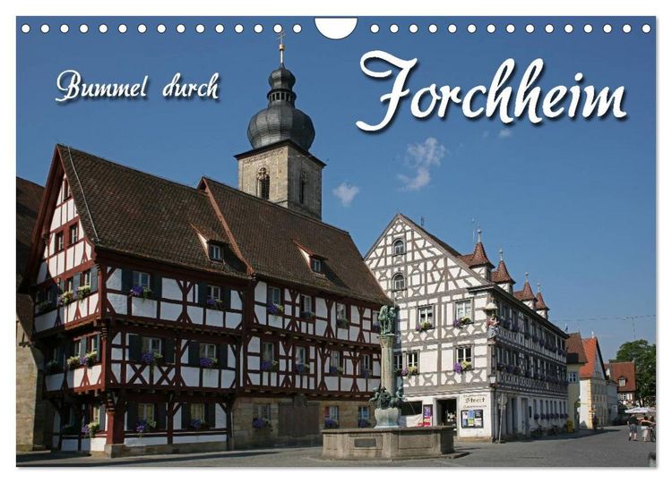 Produktbild: Bummel durch Forchheim (Wandkalender 2026 DIN A4 quer), CALVENDO Monatskalender