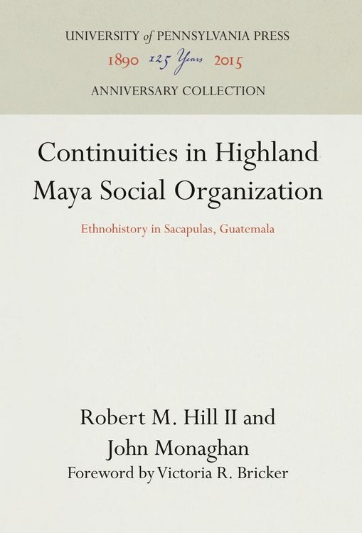 Produktbild: Continuities in Highland Maya Social Organization