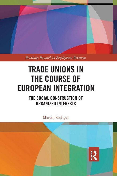 Produktbild: Trade Unions in the Course of European Integration