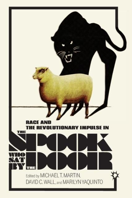 Produktbild: Race and the Revolutionary Impulse in the Spook Who Sat by the Door