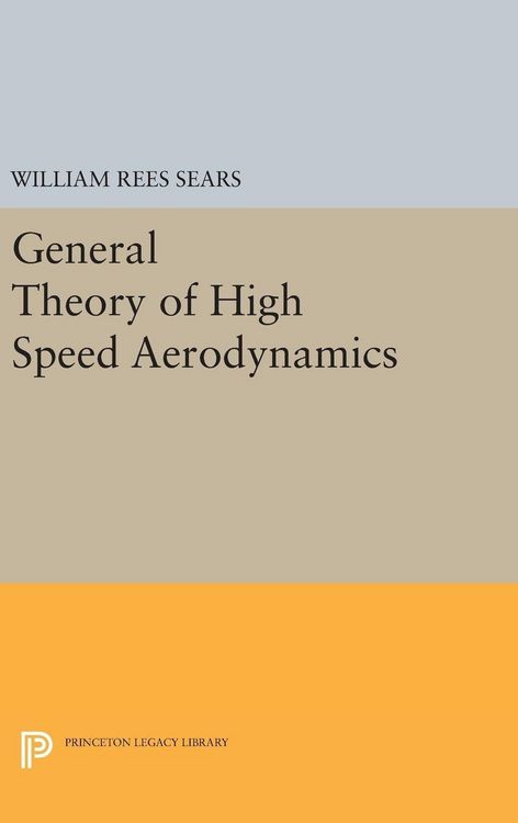 Produktbild: General Theory of High Speed Aerodynamics