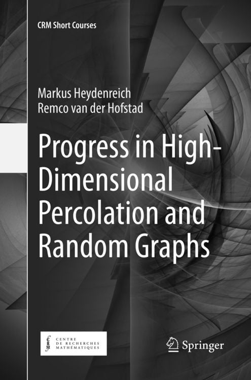 Produktbild: Progress in High-Dimensional Percolation and Random Graphs