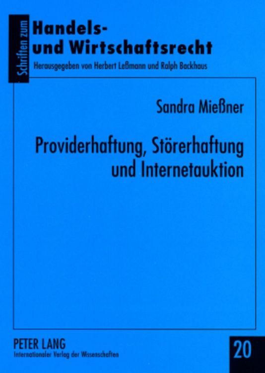 Produktbild: Providerhaftung, St&ouml;rerhaftung und Internetauktion
