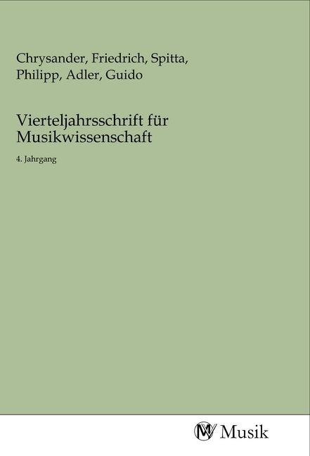 Produktbild: Vierteljahrsschrift f&uuml;r Musikwissenschaft