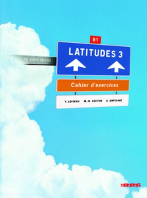 Produktbild: Latitudes / B1 - Cahier d'exercices mit CD