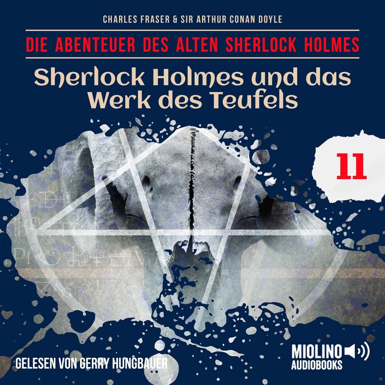 Produktbild: Sherlock Holmes und das Werk des Teufels (Die Abenteuer des alten Sherlock Holmes, Folge 11)