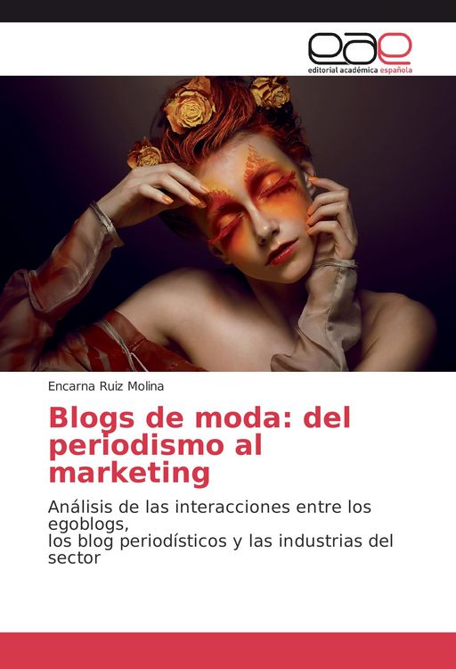 Produktbild: Blogs de moda: del periodismo al marketing