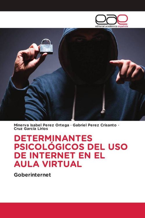Produktbild: Determinantes Psicol&oacute;gicos Del Uso De Internet En El Aula Virtual