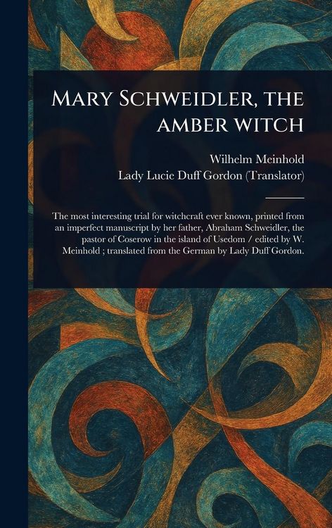 Produktbild: Mary Schweidler, the Amber Witch