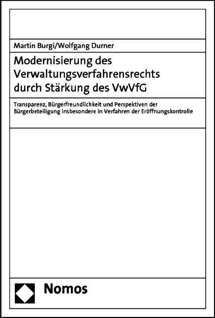 Produktbild: Modernisierung des Verwaltungsverfahrensrechts durch St&auml;rkung des VwVfG